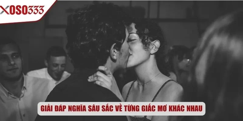Giải đáp nghĩa sâu sắc về từng giấc mơ khác nhau