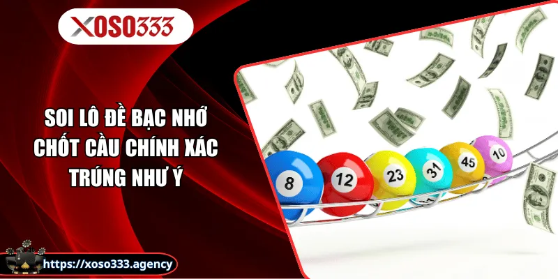 Soi Lô Đề Bạc Nhớ - Chốt Cầu Chính Xác Trúng Như Ý